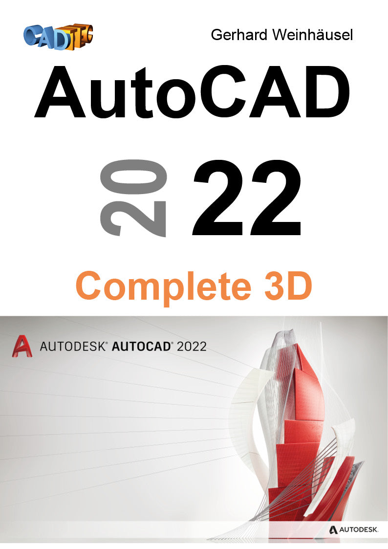 AutoCAD 2022 Complete 3D