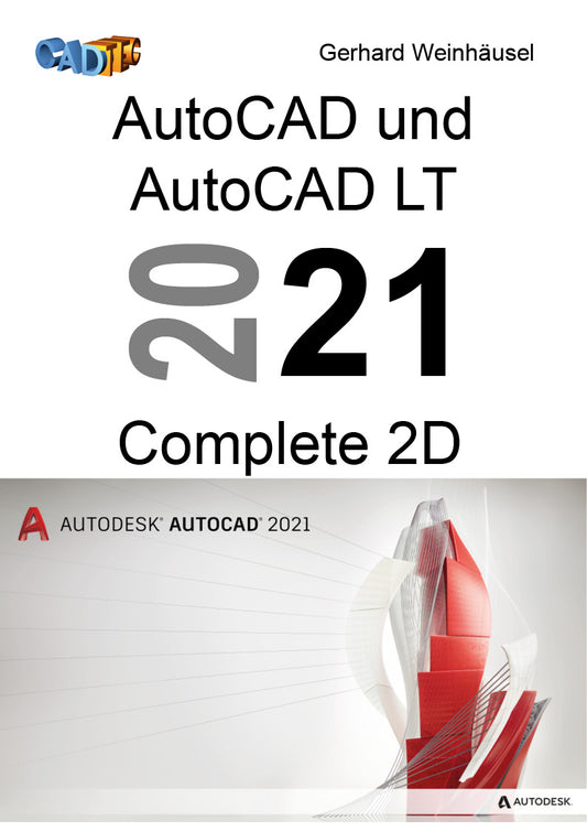 AutoCAD 2021 Complete 2D