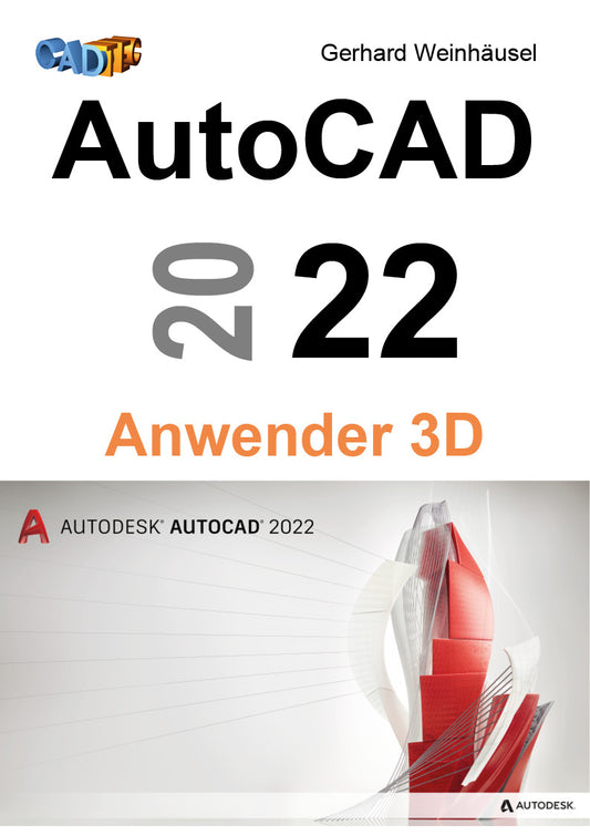 AutoCAD 2022 Anwender 3D