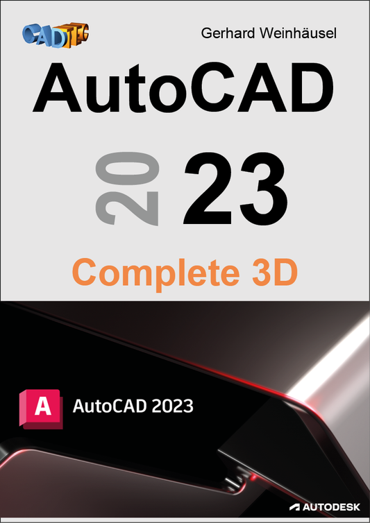 AutoCAD 2023 Complete 3D